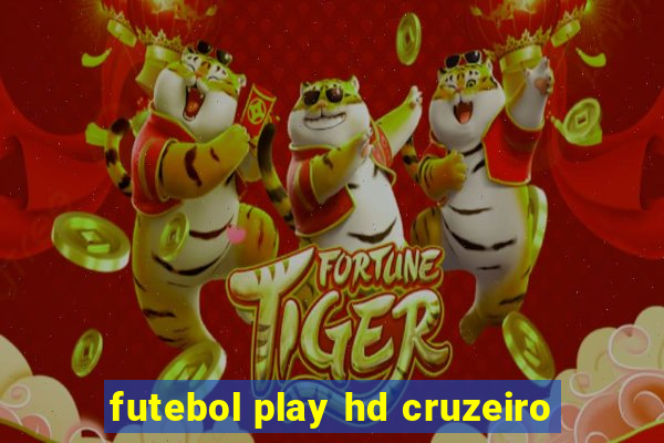 futebol play hd cruzeiro